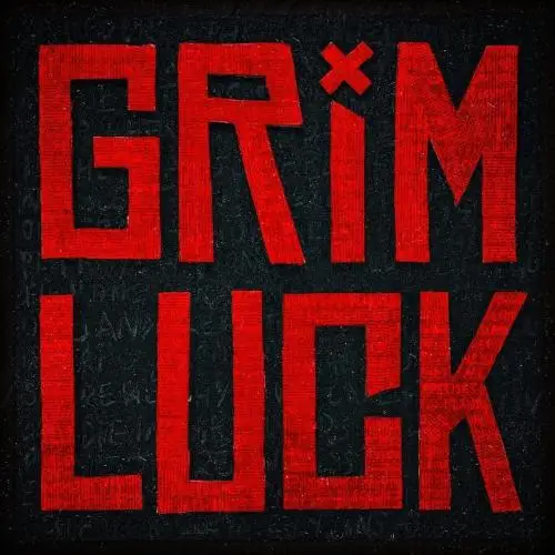 Grim Luck