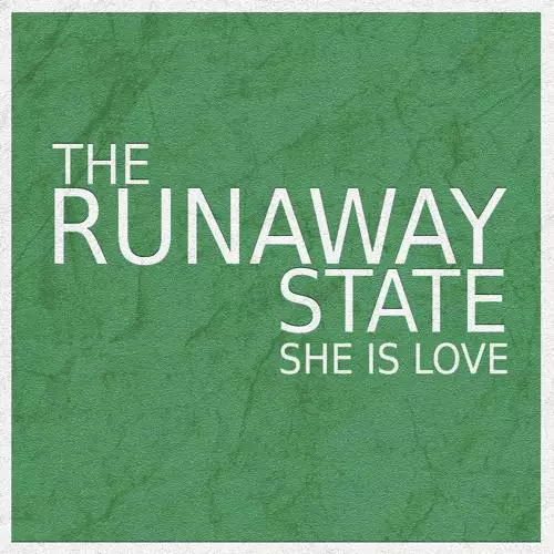 The Runaway State