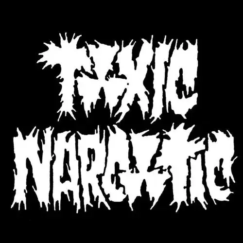 Toxic Narcotic