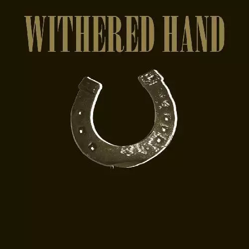 Withered Hand